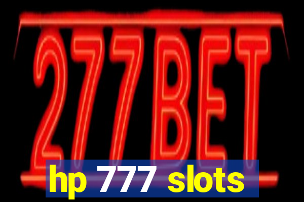 hp 777 slots